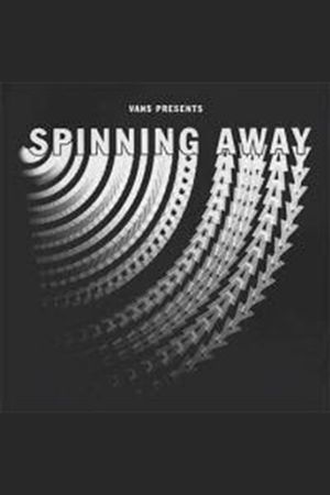 Spinning Away's poster image