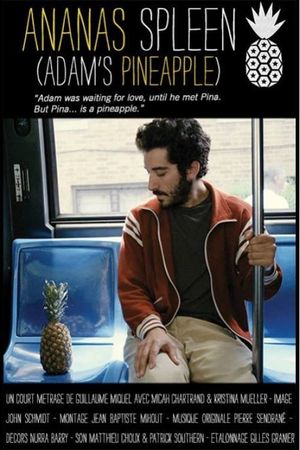 Adam's Pineapple's poster