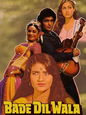 Bade Dil Wala's poster