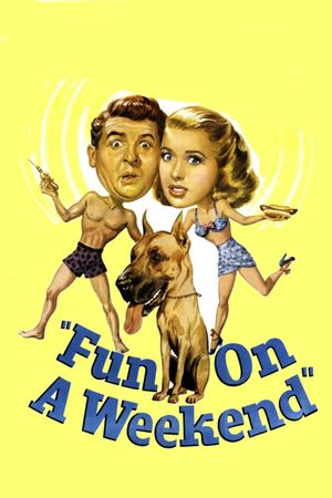 Fun on a Weekend's poster