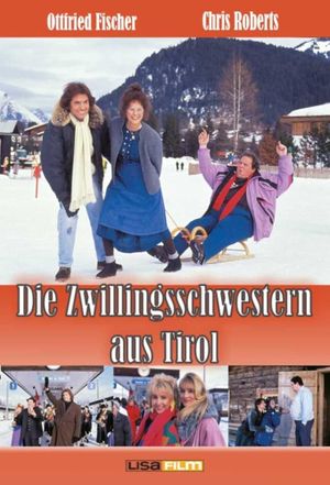 Die Zwillingsschwestern aus Tirol's poster