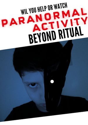 Paranormal Activity: Beyond Ritual's poster