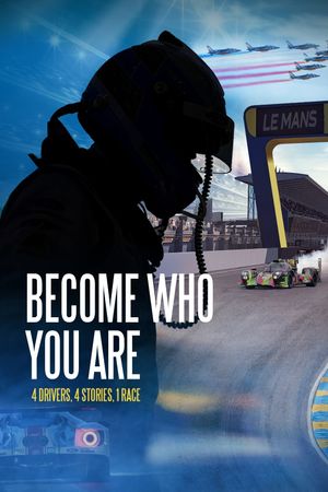 Become Who You Are's poster