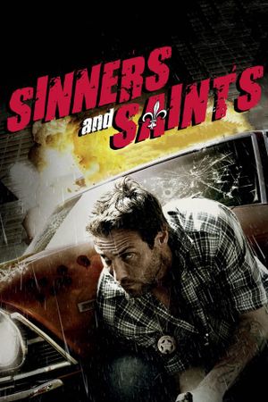 Sinners and Saints's poster