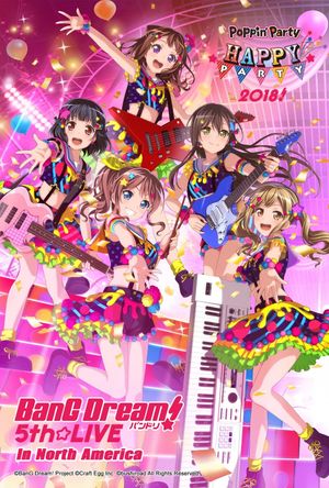 BanG Dream! 5th☆LIVE Day1:Poppin'Party HAPPY PARTY 2018!'s poster