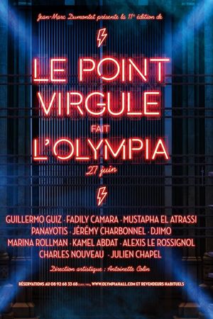 Le Point Virgule fait l'Olympia - 11e édition's poster