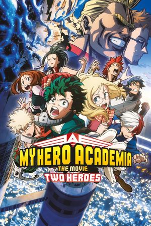 My Hero Academia: Two Heroes's poster