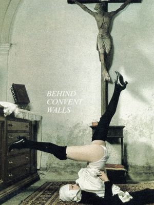 Behind Convent Walls's poster