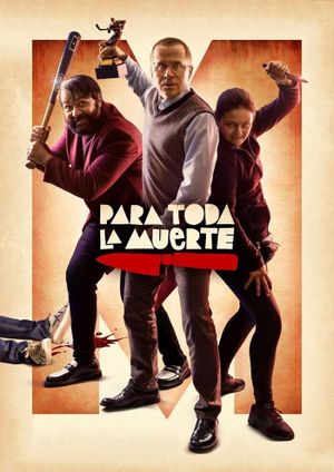 Para toda la muerte's poster