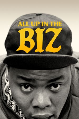 All Up in the Biz's poster