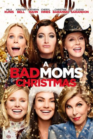 A Bad Moms Christmas's poster