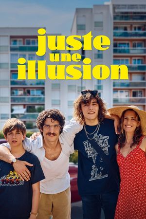 Just an Illusion's poster