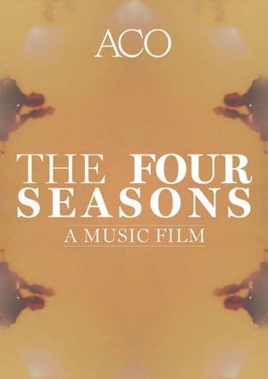 The Four Seasons: A Music Film's poster