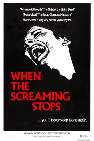 When the Screaming Stops's poster