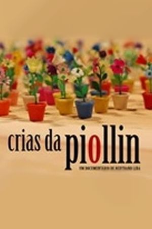 Crias da Piollin's poster