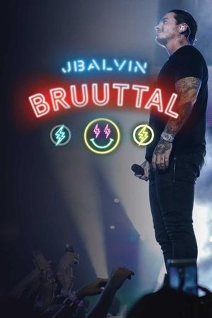 J Balvin Bruuttal's poster