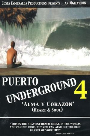 Puerto Underground 4: Alma y Corazón's poster