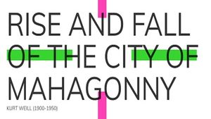 Rise and Fall of the City of Mahagonny's poster