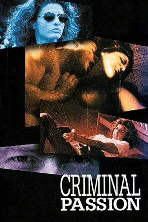 Criminal Passion's poster