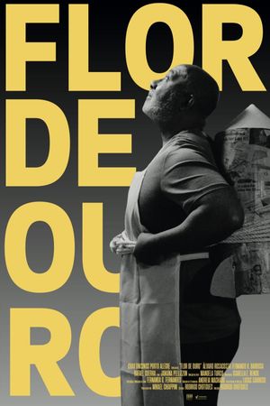 Flor de Ouro's poster