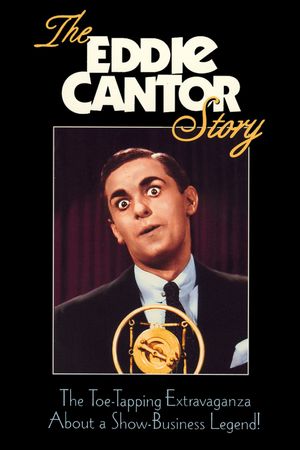 The Eddie Cantor Story's poster