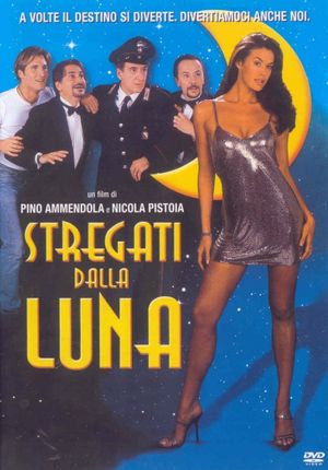 Stregati dalla luna's poster
