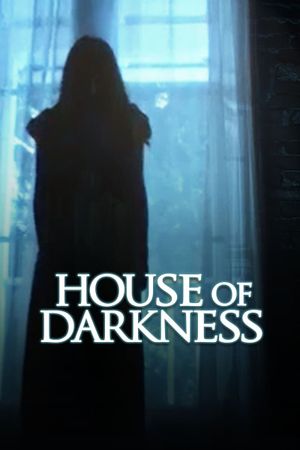 House of Darkness's poster