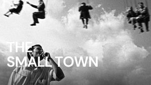 The Small Town's poster