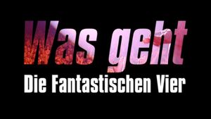 Was geht - Die fantastischen Vier's poster