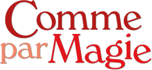 Comme par magie's poster