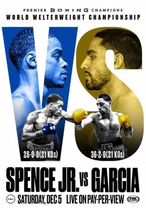 Errol Spence Jr. vs. Danny Garcia's poster