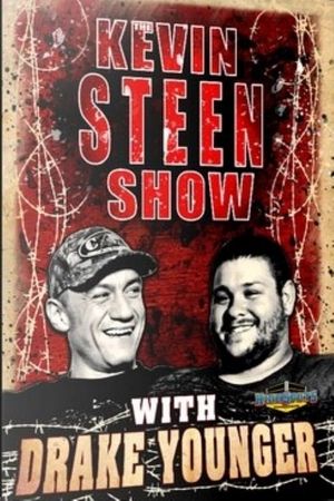 The Kevin Steen Show: Drake Younger's poster