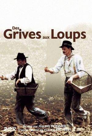 Des grives aux loups's poster