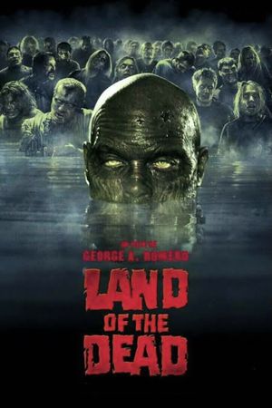 Land of the Dead's poster