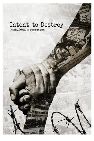 Intent to Destroy: Death, Denial & Depiction's poster image
