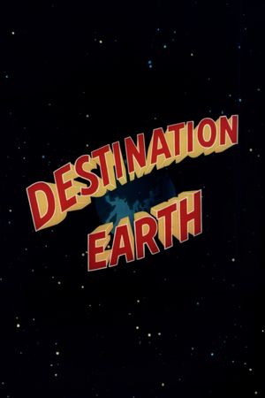 Destination Earth's poster