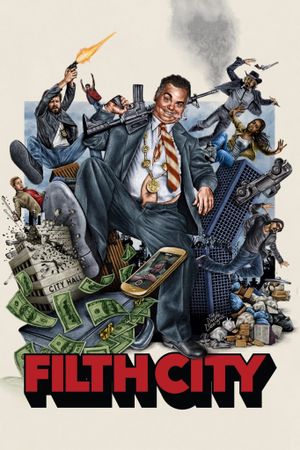 Filth City's poster