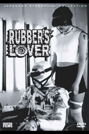 Rubber's Lover's poster