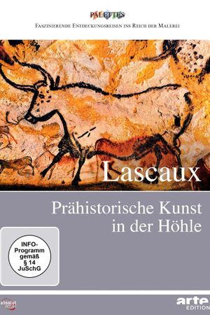 Lascaux: Prähistorische Kunst in der Höhle's poster