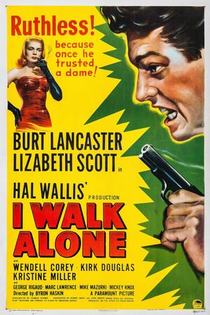 I Walk Alone's poster