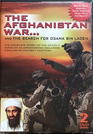 The Afghanistan War... And The Search For Osama Bin Laden's poster