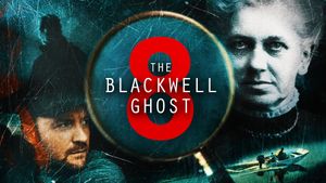 The Blackwell Ghost 8's poster