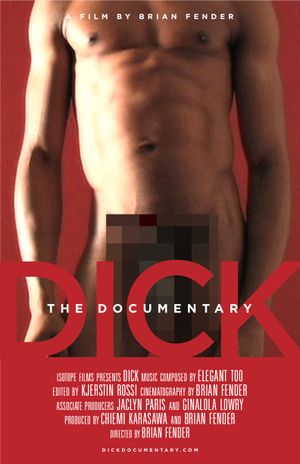 Dick: The Documentary's poster image