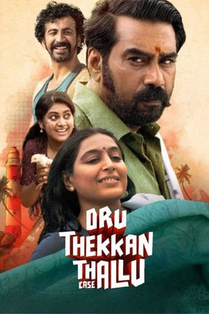 Oru Thekkan Thallu Case's poster