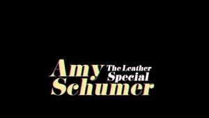 Amy Schumer: The Leather Special's poster