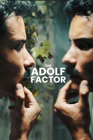 The Adolf Factor's poster