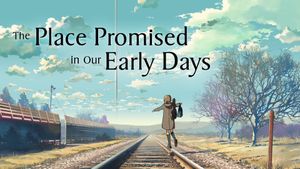 The Place Promised in Our Early Days's poster