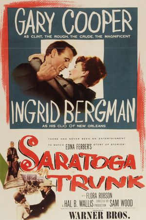 Saratoga Trunk's poster