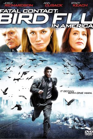 Fatal Contact: Bird Flu in America's poster