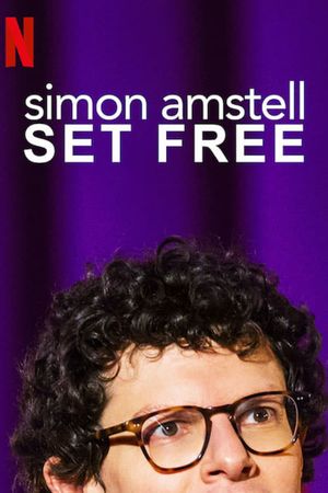 Simon Amstell: Set Free's poster